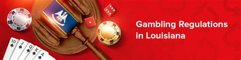 gambling age la|Louisiana Gambling Laws .